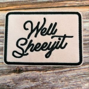 Well Sheeyit Funny Retro Country Western Cowboy Embroidered Iron on Patch
